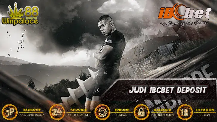 Judi Ibcbet Deposit